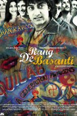 Movie poster: Rang De Basanti