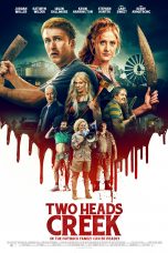 Movie poster: Two Heads Creek