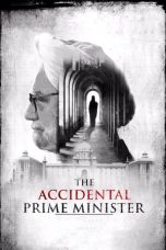 Movie poster: The Accidental Prime Minister