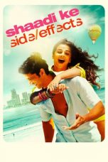 Movie poster: Shaadi Ke Side Effects