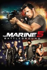 Movie poster: The Marine 5: Battleground