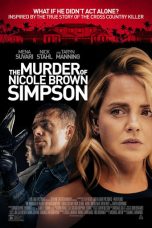 Movie poster: The Murder Of Nicole Brown Simpson