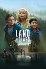 Movie poster: Land Of Glass