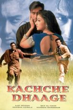 Movie poster: Kachche Dhaage