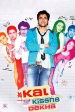 Movie poster: Kal Kissne Dekha