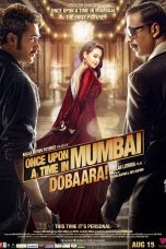 Movie poster: Once Upon a Time in Mumbai Dobaara