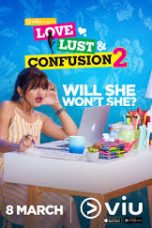 Movie poster: Love Lust and Confusion Season 2 Episode 11