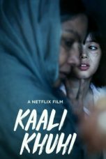 Movie poster: Kaali Khuhi Full hd