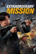 Movie poster: Extraordinary Mission