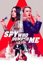 Movie poster: The Spy Who Dumped Me