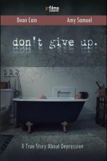 Movie poster: Don’t Give Up