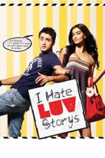 Movie poster: I Hate Luv Storys