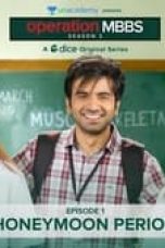 Movie poster: Operation MBBS Season 2 Episode 1