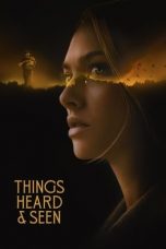 Movie poster: Things Heard & Seen