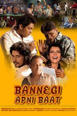 Movie poster: Banegi Apni Baat