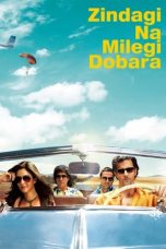 Movie poster: Zindagi Na Milegi Dobara