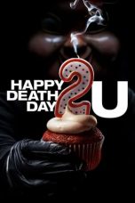 Movie poster: Happy Death Day 2U
