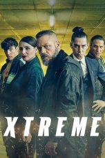 Movie poster: Xtreme