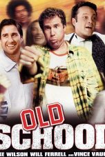 Movie poster: Old School