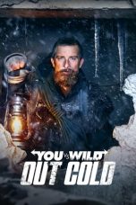 Movie poster: You vs. Wild: Out Cold