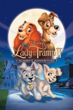 Movie poster: Lady and the Tramp II: Scamp’s Adventure