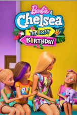 Movie poster: Barbie & Chelsea: The Lost Birthday