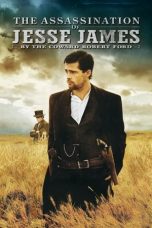 Movie poster: The Assassination of Jesse James by the Coward Robert Ford