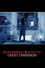 Movie poster: Paranormal Activity: The Ghost Dimension