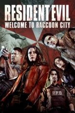 Movie poster: Resident Evil: Welcome to Raccoon City