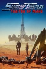 Movie poster: Starship Troopers: Traitor of Mars