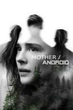 Movie poster: Mother/Android