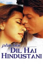 Movie poster: Phir Bhi Dil Hai Hindustani