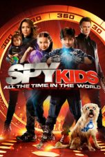 Movie poster: Spy Kids: All the Time in the World