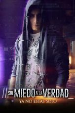Movie poster: Sin Miedo a la Verdad Season 1