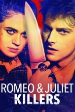 Movie poster: Romeo & Juliet Killers