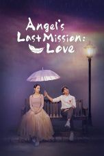 Angel’s Last Mission: Love Season 1