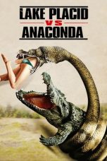 Movie poster: Lake Placid vs. Anaconda