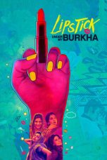 Movie poster: Lipstick Under My Burkha