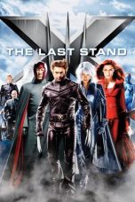 Movie poster: X-Men: The Last Stand