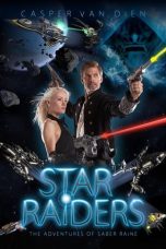 Movie poster: Star Raiders: The Adventures of Saber Raine
