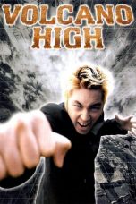 Movie poster: Volcano High