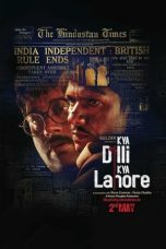 Kya Dilli Kya Lahore Movie poster: Kya Dilli Kya Lahore