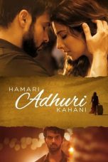 Movie poster: Hamari Adhuri Kahani