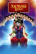 Movie poster: Nautanki Saala!