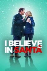 Movie poster: I Believe in Santa