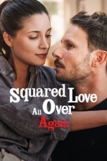 Movie poster: Squared Love All Over Again