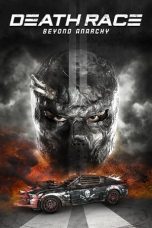 Movie poster: Death Race: Beyond Anarchy