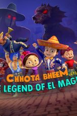 Chhota Bheem and the Legend of El Magnifico