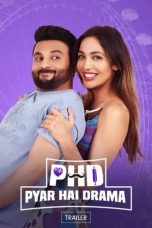 Movie poster: PHD Pyaar Hai Drama