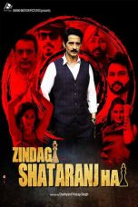 Movie poster: Zindagi Shatranj Hai 2023